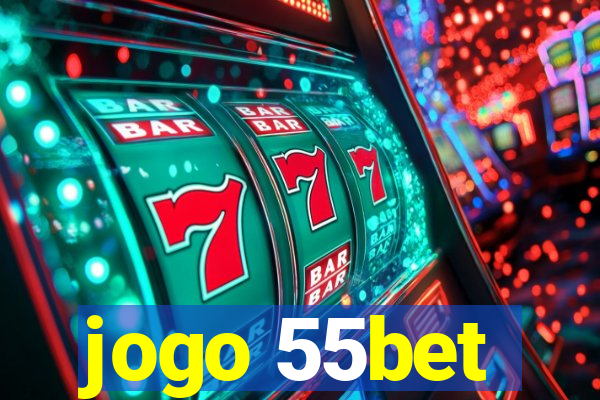 jogo 55bet